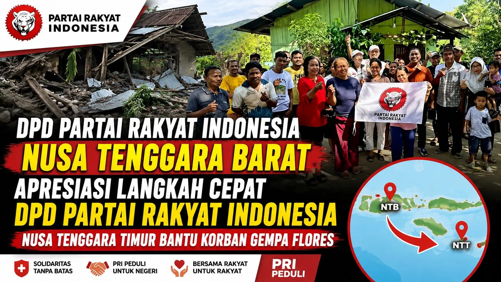 DPD Partai Rakyat Indonesia Nusa Tenggara Barat Apresiasi Langkah Cepat DPD Partai Rakyat Indonesia Nusa Tenggara Timur Bantu Korban Gempa Flores